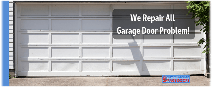Garage Door Off Track in Fountain Valley, CA?